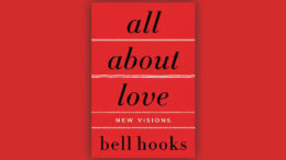 All about love, της Bell Hooks
